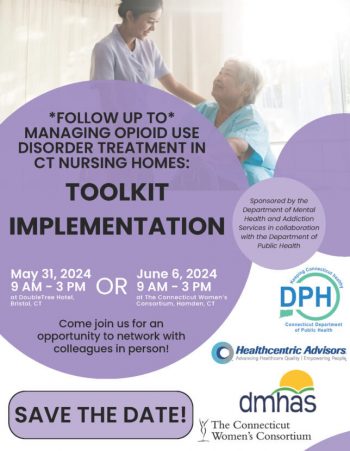 2024 managing opioid use disorder treatment in ct nursing homes toolkit (1)